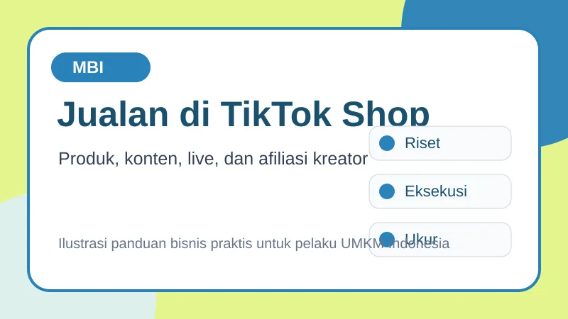 Cara Jualan di TikTok Shop untuk Pemula: Panduan Lengkap dari Daftar sampai Laku